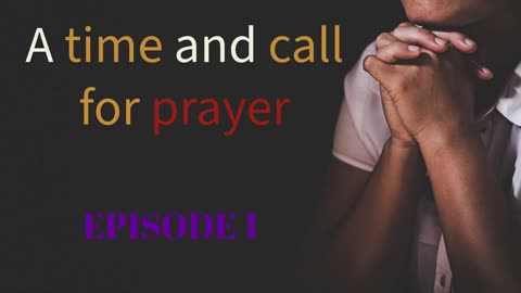 A call for prayer