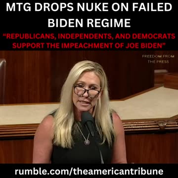 MTG DROPS NUKE ON FAILED BIDEN REGIME