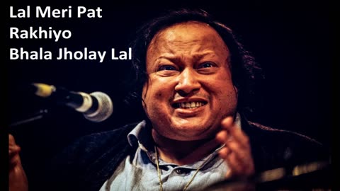 LAL MERI PAT RAKHIYO BHALA JHOLAY LAL _ NUSRAT FATEH ALI KHAN _