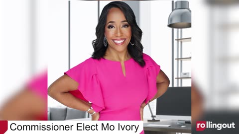 Rolling Out - Commissioner Elect Mo Ivory