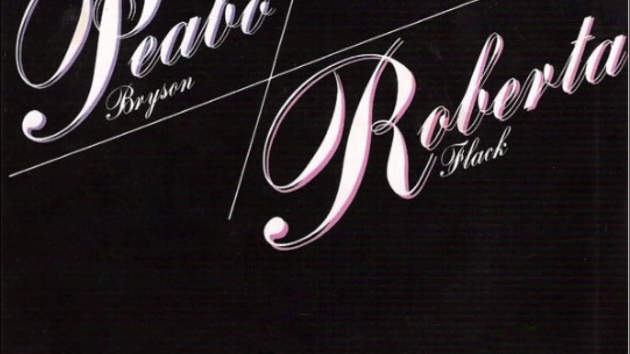 Peabo Bryson & Roberta Flack --- Tonight I Celebrate My Love