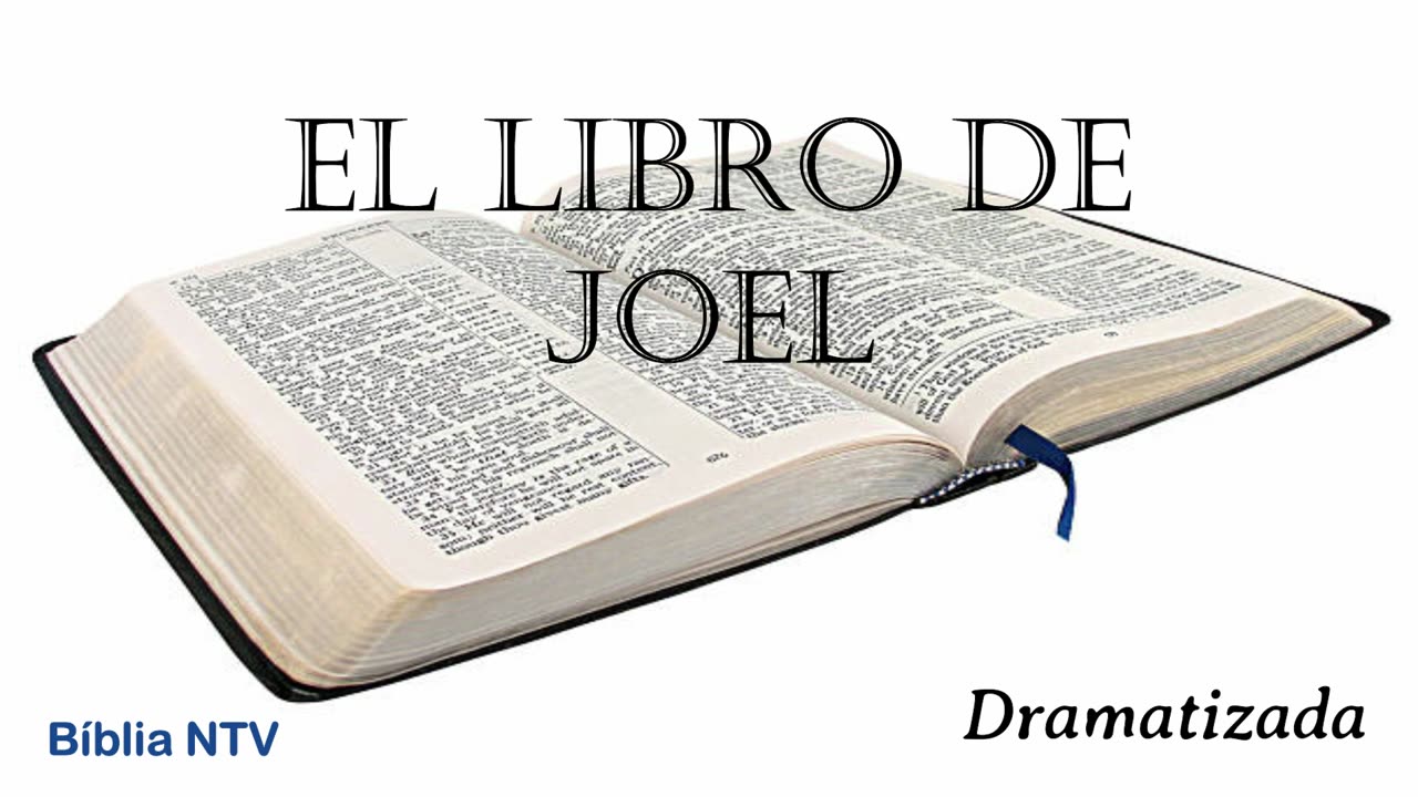 29. JOEL Todos los 66 Libros Dramatizados en Español