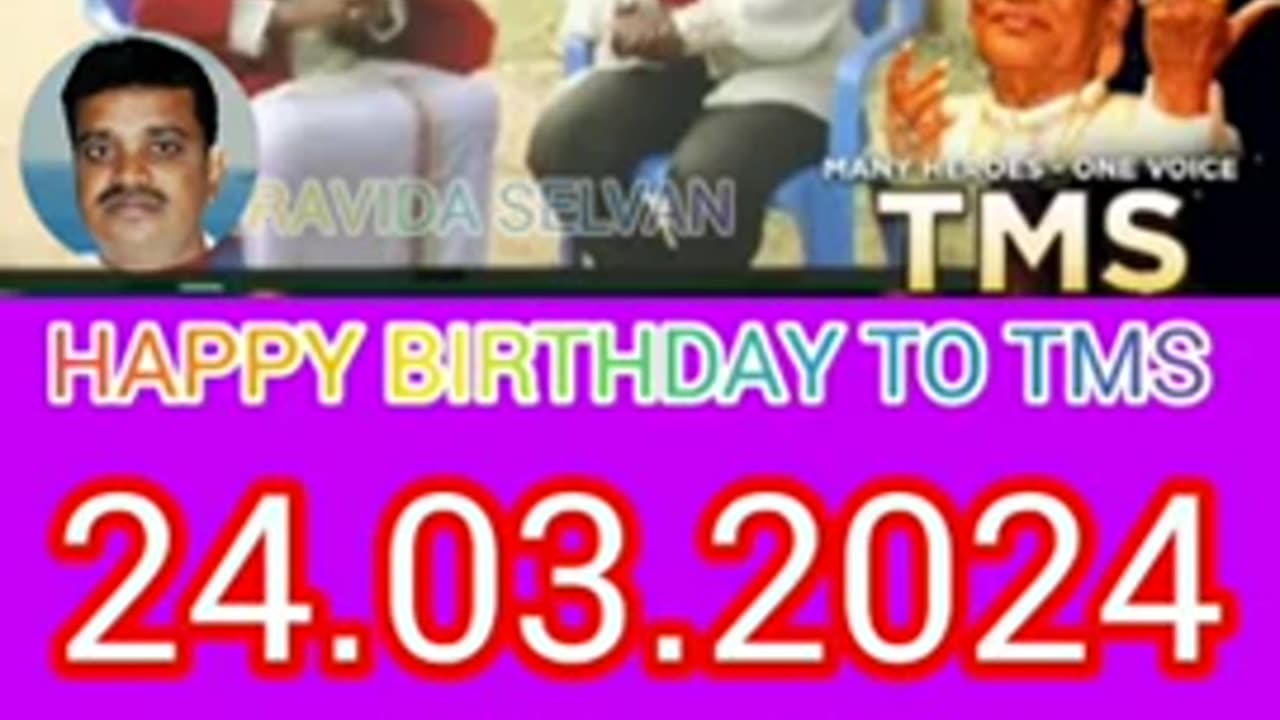 HAPPY BIRTHDAY TO TMS LEGEND SINGAPORE TMS FANS M.THIRAVIDA SELVAN SINGAPORE SONG 8