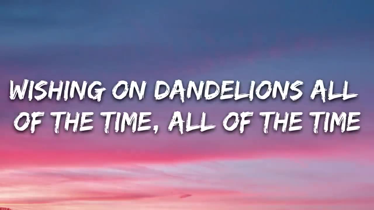 Ruth b Dandelion (Lyrics)