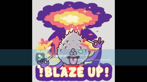 blaze up