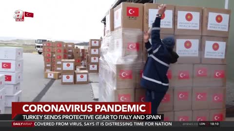 Turkey Sends Protective Gear To Spain And Italy / A News