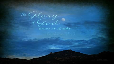 The Glory of God