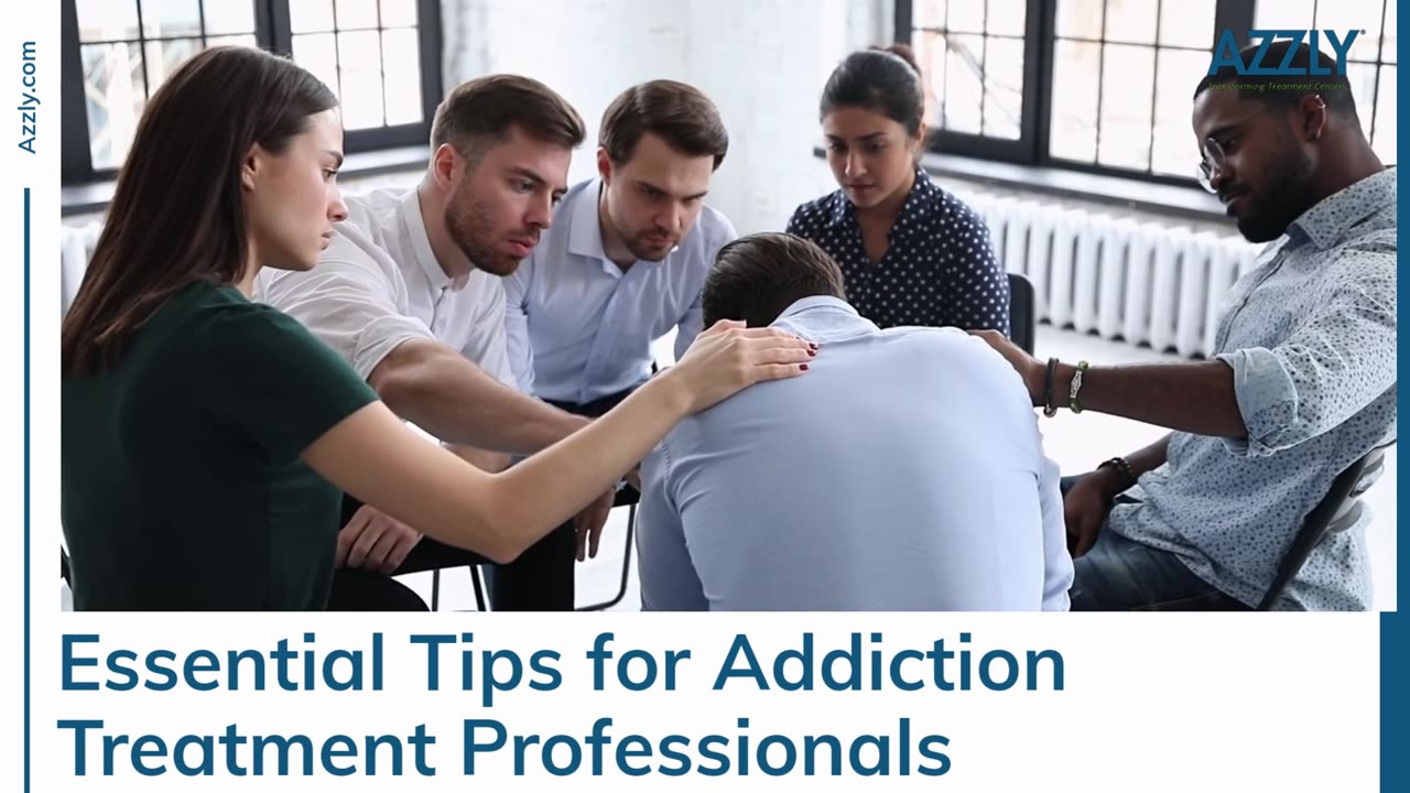 Important Tips for Addiction Treatment Professionals