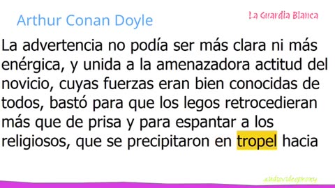 Arthur Conan Doyle - La Guardia Blanca 1/3