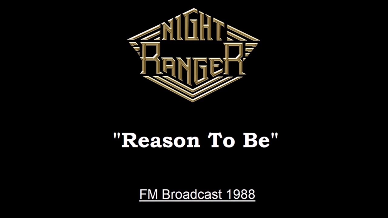 Night Ranger - Reason To Be (Live in San Diego, California 1988) FM Broadcast