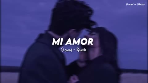 •~Mi-Amor || slow and reverse