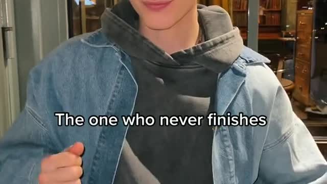 The one who never finishes