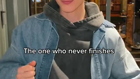 The one who never finishes