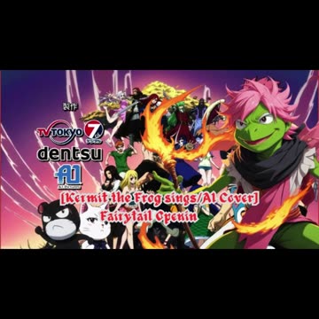 [Kermit sings/AI Cover] Fairy tail (2014) Opening 1/15 BoA - MASAYUME CHASING