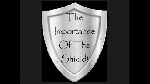 The Importance Of The Shield FLC 021824