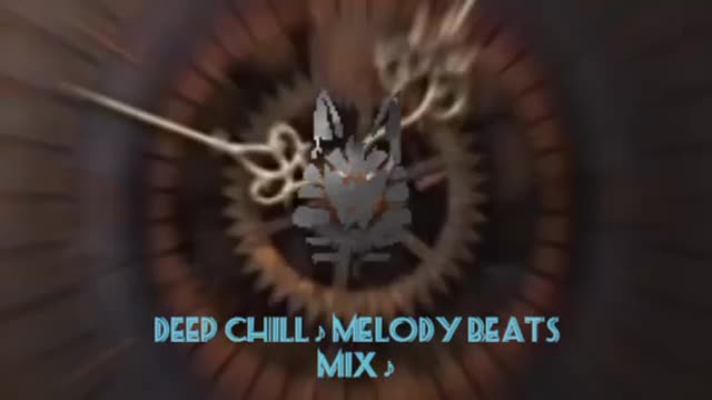 🆕 [ Deep Chill ] ♪ Melody Beats Mix 2022 ♪ #Bass_boosted