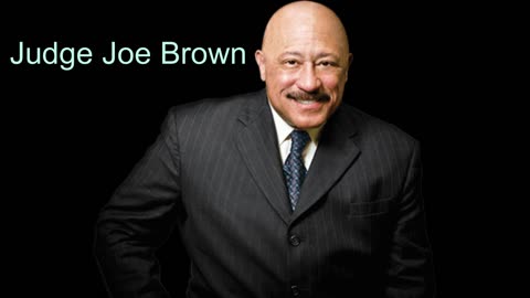 The TRUTH About JUDGE JOE BROWN