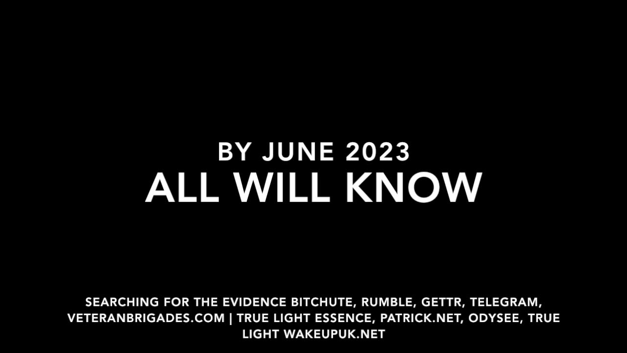 BY JUNE 2023 ALL WILL KNOW