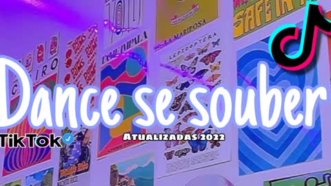 Dance se souber atualizadas 2022~{TikTok2022}🎶