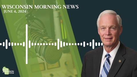 Sen. Johnson on Wisconsin Morning News 6.4.24