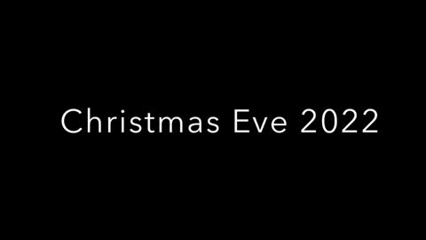 Christmas Eve 2022