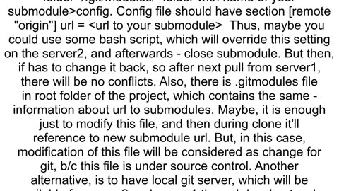 How do I reference an alternate URL for a git submodule depending on where I cloned the superrepo