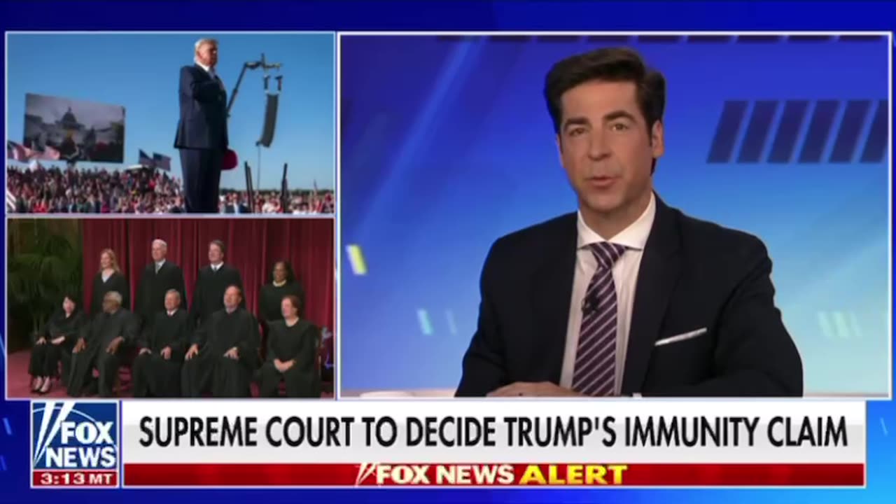 Jesse Waters ~Supreme Court to hear Trump immunity case