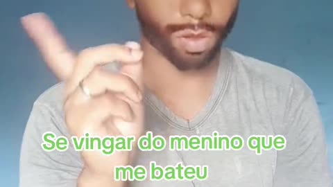 Se vingar do menino que me bateu