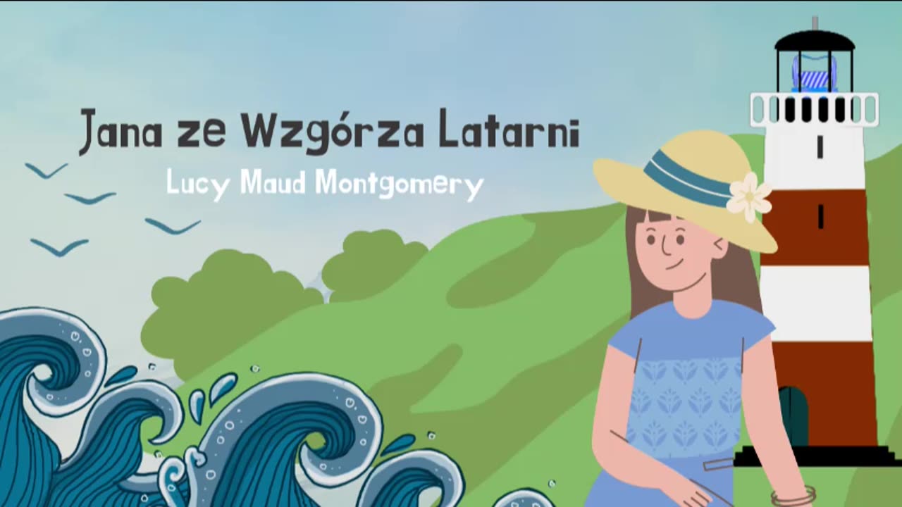 Jana, Lucy maud Montgoemry, część 2