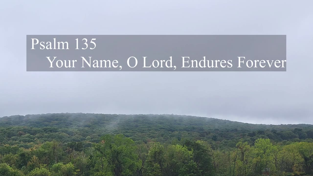 Psalm 135 - ESV Audio