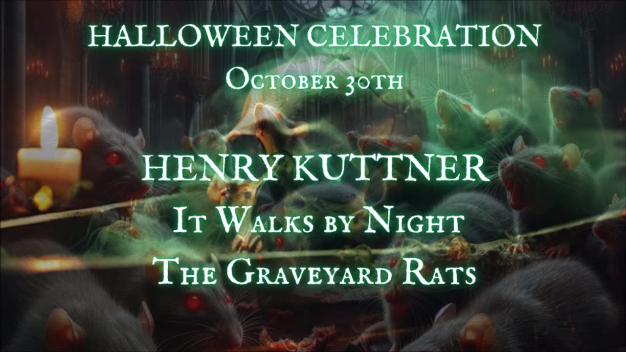 🎃💀🐀🦇HALLOWEEN CELEBRATION DAY 30 🦇💀🎃🐀 'It Walks by Night' & 'The Graveyard Rats' by Henry Kuttner 🐀🐀