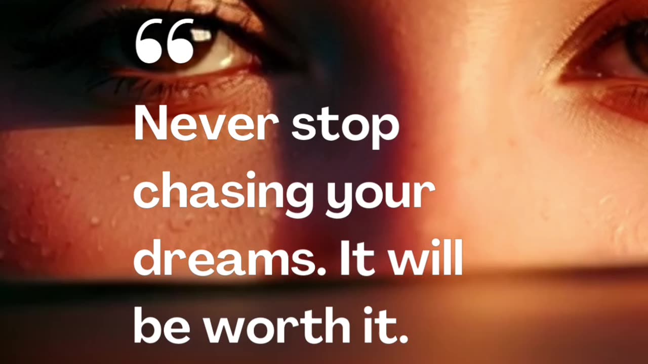 Chase Your Dream