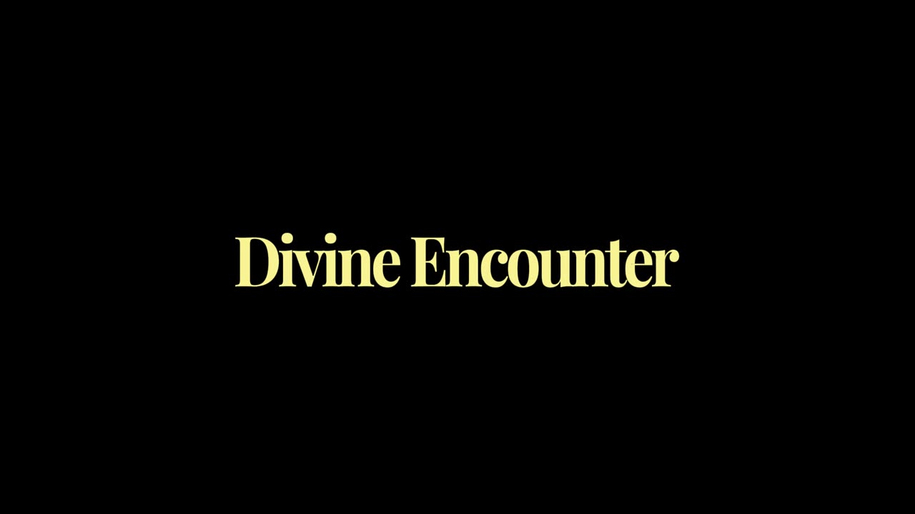 18. Divine Encounter