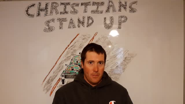 Christians Stand Up Part 1