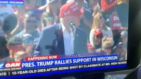 OAN president Trump rallies supporters in Wisconsin Saturday 03:26 pm