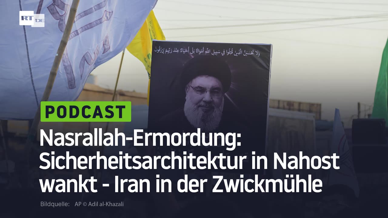 Nasrallah-Ermordung: Sicherheitsarchitektur in Nahost wankt - Iran in der Zwickmühle