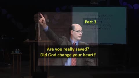 Are you really saved - Did God change your heart Pt 3 - John Barnett