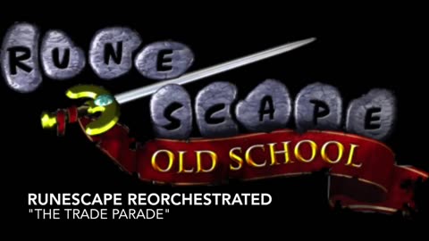 Runescape Music - The Trade Parade