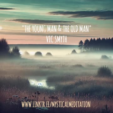 'The Young Man & The Old Man' by vic smyth