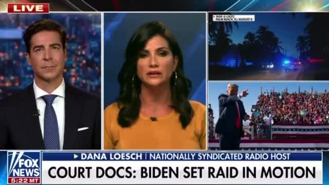 Dana Loesch: Court Docs Show Biden Det Raid in Motion.