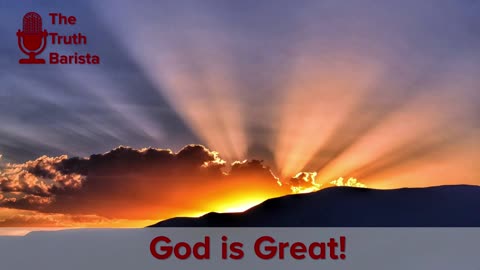 God is Great!