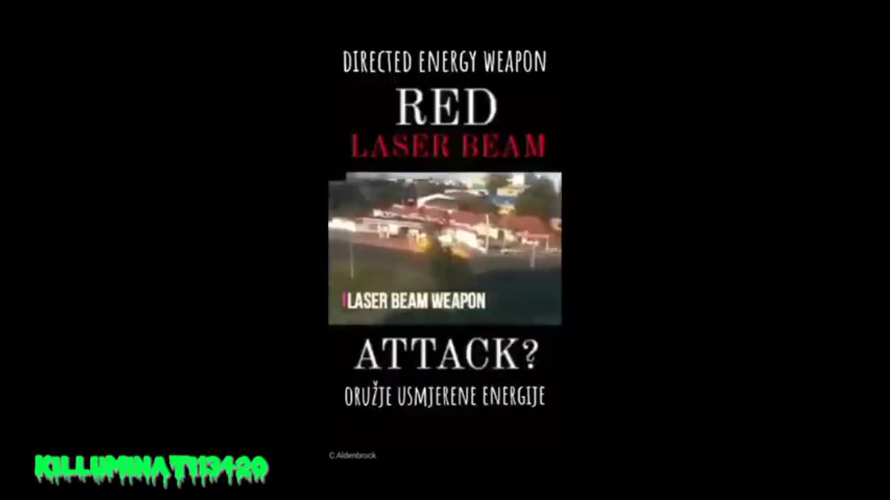 DEW Lazer Attacks all Over the World