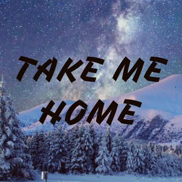 Take me home Country roads by John Denver