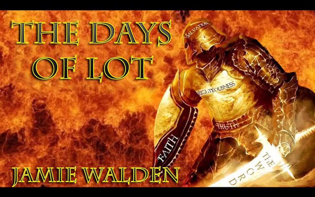 The Days of Lot with Jamie Walden