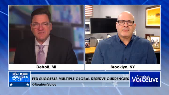 Fed Chairman Says There Can Be More than One Global Reserve Currency - that'S Insane