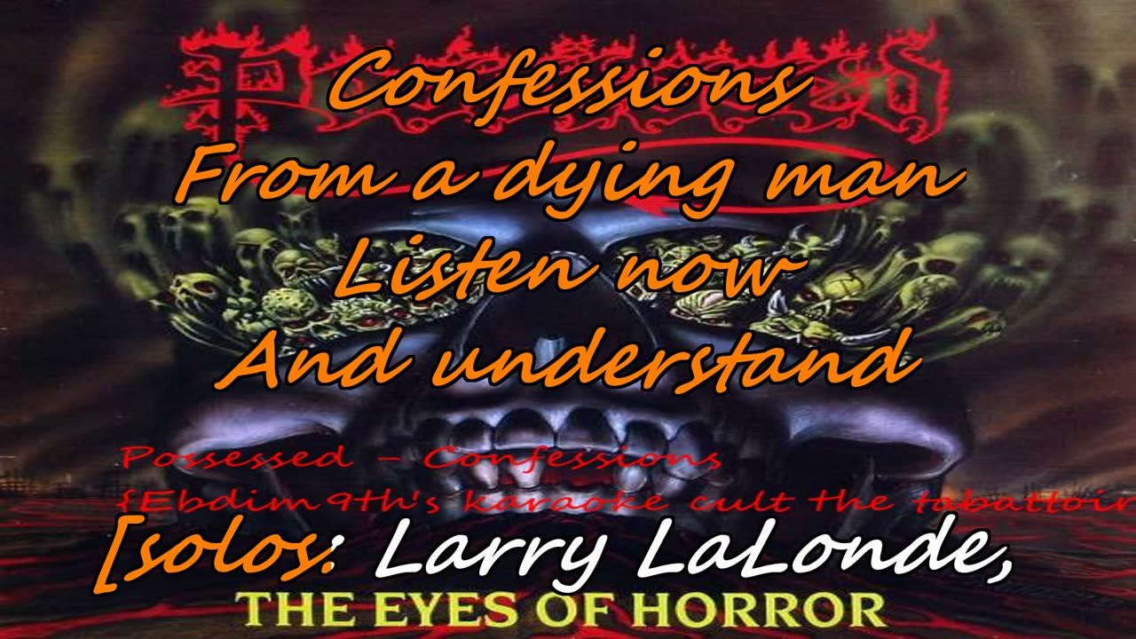 Possessed - Confessions {of a karaoke-ing man}