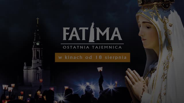 Fatima. Ostatnia Tajemnica | TRAILER HD