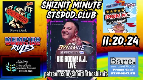 SHIZNIT MINUTE 11.20.24-BT TALKS AEW!