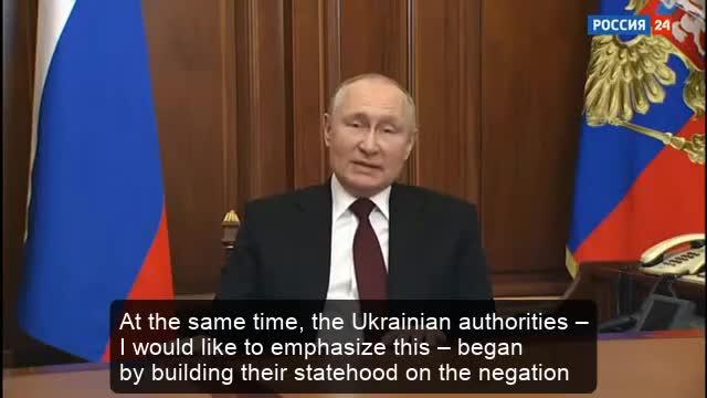 Watch Putin's Full Speech Just Before The Start Of Military Operation in Ukraine