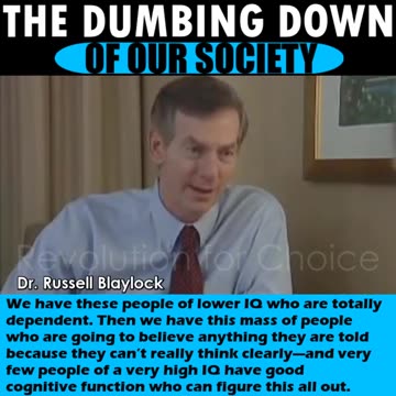 1 - The Dumbing Down of Our Society - Dr Russell Blaylock (2006)